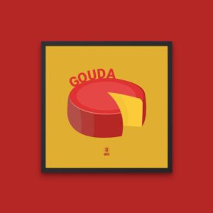 Gouda! Print